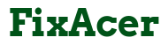 FixAcer